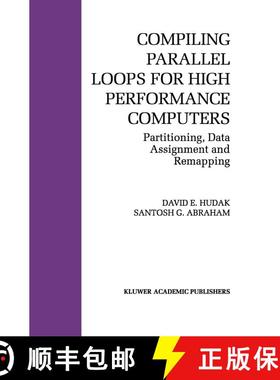 【3-4周达】Compiling Parallel Loops for High Performance Computers : Partitioning, Data Assignment an... [9780792392835]