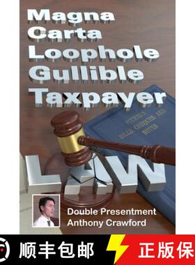 【3-4周达】Magna Carta Loophole Gullible Taxpayer Law [9781789558586]