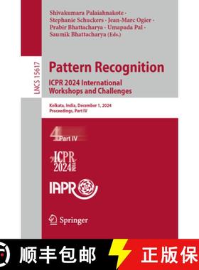 【3-4周达】Pattern Recognition. Icpr 2024 International Workshops and Challenges: Kolkata, India, Dec... [9783031882166]