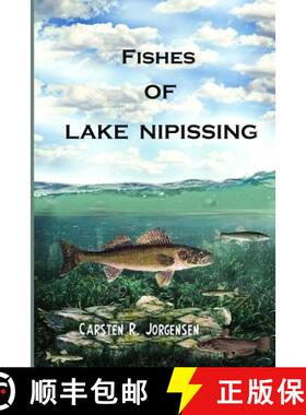 【3-4周达】Fishes Of Lake Nipissing [9780994933843]