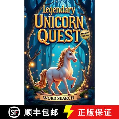 【3-4周达】Legendary Unicorn Quest Word Search (Second Edition): 50 Challenging Puzzles for True Puzz... [9781997833482]