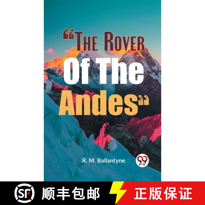 【3-4周达】The Rover of the Andes [9789359323947]