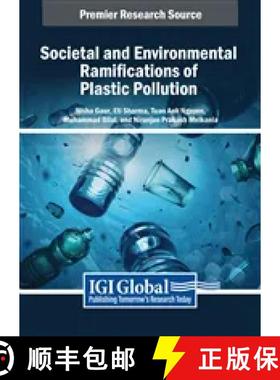 【3-4周达】Societal and Environmental Ramifications of Plastic Pollution [9798369391631]