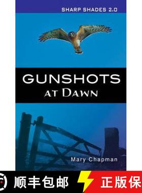 【3-4周达】Gunshots At Dawn (Sharp Shades) [9781781279861]