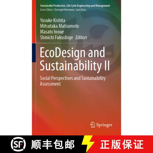 【3-4周达】EcoDesign and Sustainability II : Social Perspectives and Sustainability Assessment [9789811567773]