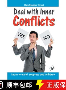 【3-4周达】Deal with Inner Conflicts: Learn to Avoid, Suppress and Withdraw [9789350578285]