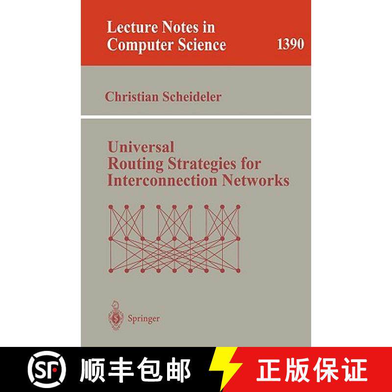 【3-4周达】Universal Routing Strategies for Interconnection Networks [9783540645054]