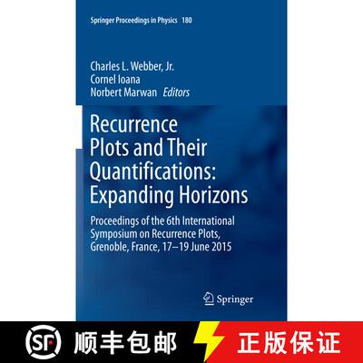 【3-4周达】Recurrence Plots and Their Quantifications: Expanding Horizons: Proceedings of the 6th Int... [9783319806877]