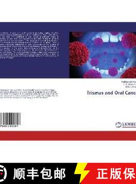 预订 Trismus and Oral Cancer [9786202012157]