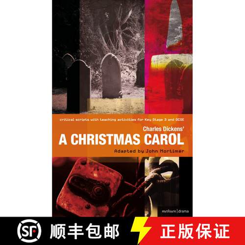 【3-4周达】Charles Dickens' A Christmas Carol: Improving Standards in English through Drama at Key St... [9781408134863]