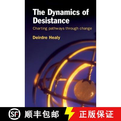 【3-4周达】The Dynamics of Desistance: Charting Pathways Through Change [9780415628051]