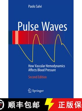 【3-4周达】Pulse Waves: How Vascular Hemodynamics Affects Blood Pressure [9783319404998]