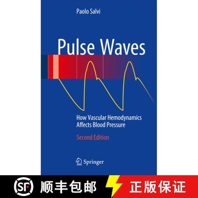 【3-4周达】Pulse Waves: How Vascular Hemodynamics Affects Blood Pressure (2nd ed. 2017) [9783319404998]