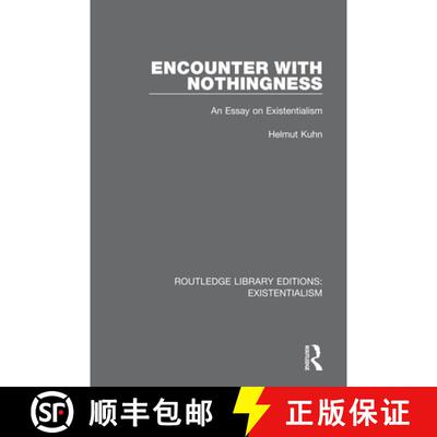 【3-4周达】Encounter with Nothingness: An Essay on Existentialism [9780367151683]