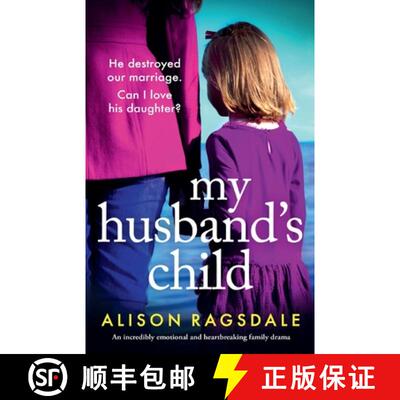 【3-4周达】My Husband's Child: An incredibly emotional and heartbreaking family drama [9781835256510]