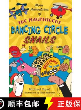 【3-4周达】More Adventures of the Magnificent Dancing Circle Snails [9781911589594]