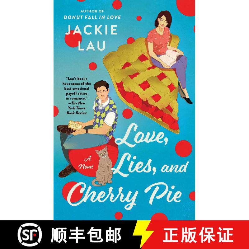预订 Love, Lies, and Cherry Pie: A Novel [9781668030769]