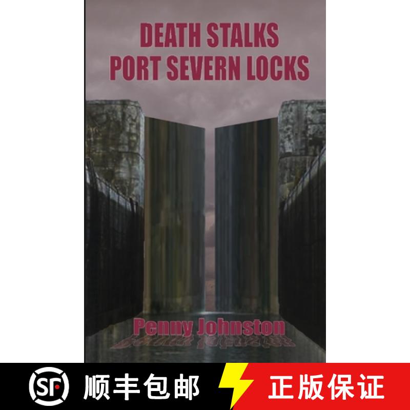 【2-3周达】Death Stalks Port Severn Locks [9781716241482]