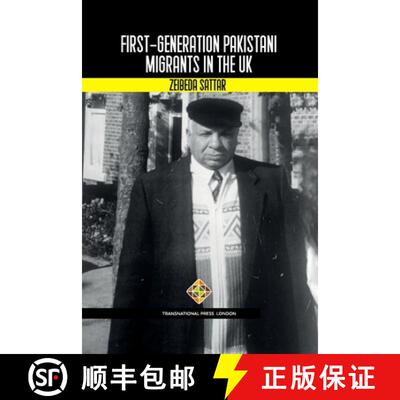【3-4周达】First-Generation Pakistani Migrants in the UK [9781801350839]