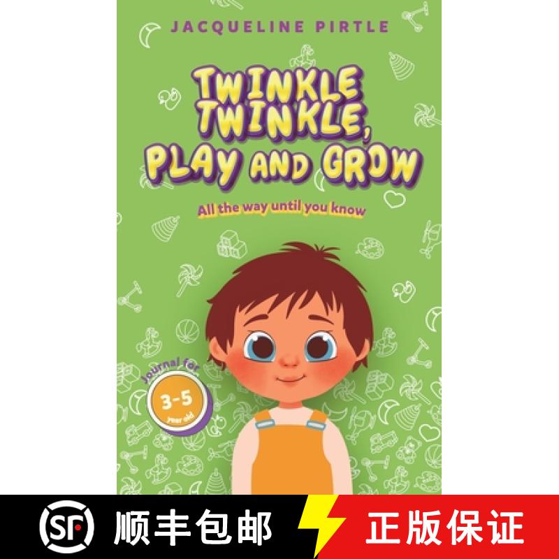 【2-3周达】Twinkle Twinkle, Play And Grow: All the way until you know [9781955059664]