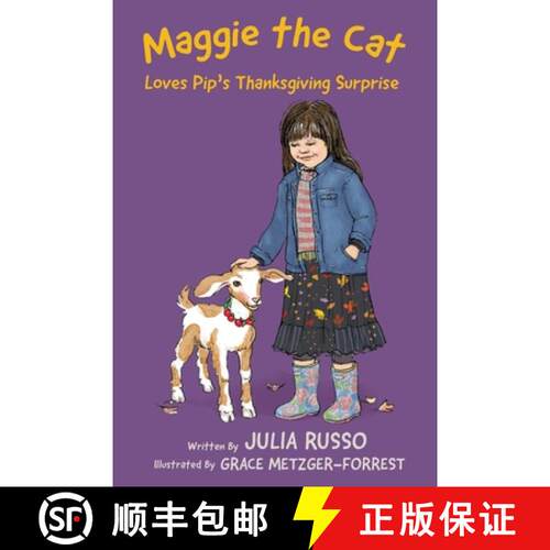 【3-4周达】Maggie the Cat Loves Pip's Thanksgiving Surprise [9781962561372]