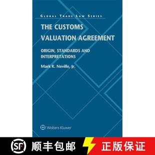 and 9789403530963 The Agreement Origin Valuation 3周达 Customs Interpretations Standards