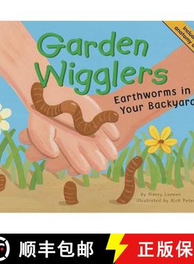 预订 Garden Wigglers: Earthworms in Your Backyard [9781404817579]