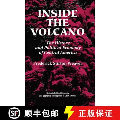 【3-4周达】Inside The Volcano : The History And Political Economy Of Central America [9780367319878]