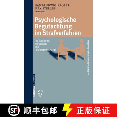 【3-4周达】Psychologische Begutachtung im Strafverfahren : Indikationen, Methoden, Qualitätsstandard... [9783798515086]