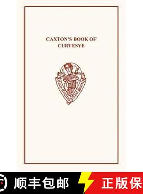 【3-4周达】Caxton's Book of Curtesye [9780859919500]