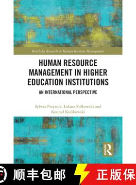 【3-4周达】Human Resource Management in Higher Education Institutions: An International Perspective [9781032597973]