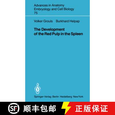 【3-4周达】The Development of the Red Pulp in the Spleen [9783540114086]