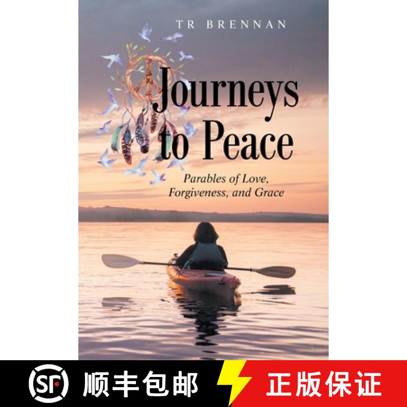 【2-3周达】Journeys to Peace: Parables of Love, Forgiveness, and Grace [9781489739711]