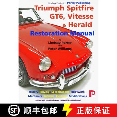 【3-4周达】Triumph Spitfire, GT6, Vitesse & Herald Restoration Manual [9781899238392]
