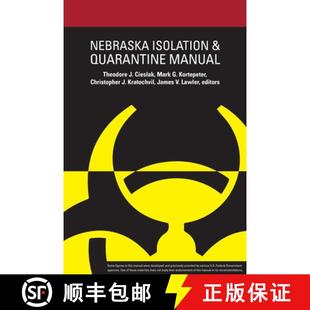 Nebraska Isolation and Manual 4周达 Quarantine 9780989353731