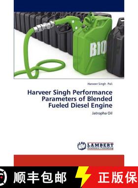 预订 Harveer Singh Performance  Parameters of Blended Fueled Diesel Engine [9783848487363]