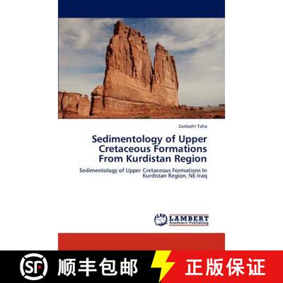 预订 Sedimentology of Upper Cretaceous Formations From Kurdistan Region [9783848430291]