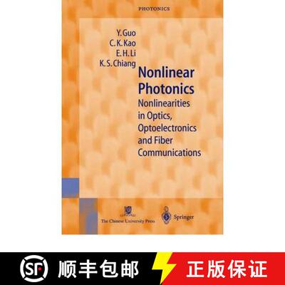 【2-3周达】Nonlinear Photonics : Nonlinearities in Optics, Optoelectronics and Fiber Communications [9783642077210]