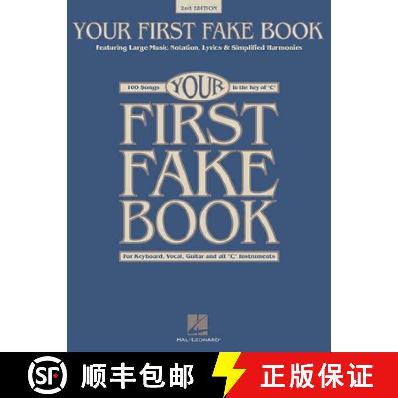 预订 Your First Fake Book - C Edition Beginner Piano Songbook with Large Notation Simplified Chords a [9781540060600]