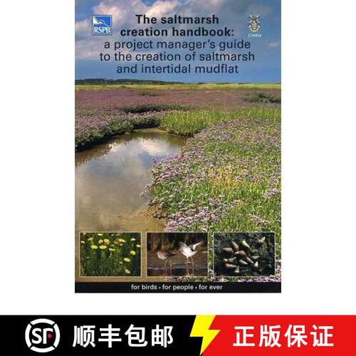 【3-4周达】Saltmarsh Creation Handbook: A Project Manager's Guide to the Creation of Saltmarsh and In... [9781901930542]