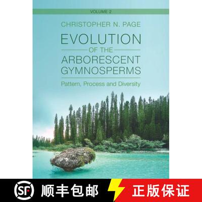 预订 精装 Evolution of the Arborescent Gymnosperms: Volume 2, Southern Hemisphere Focus : Pattern, Pr... [9781009263092]