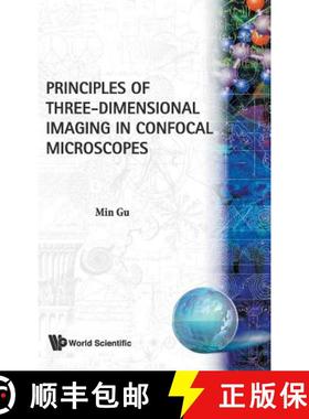 【3-4周达】Principles of Three-Dinmensional Imaging in Confocal Microscopes [9789810225506]