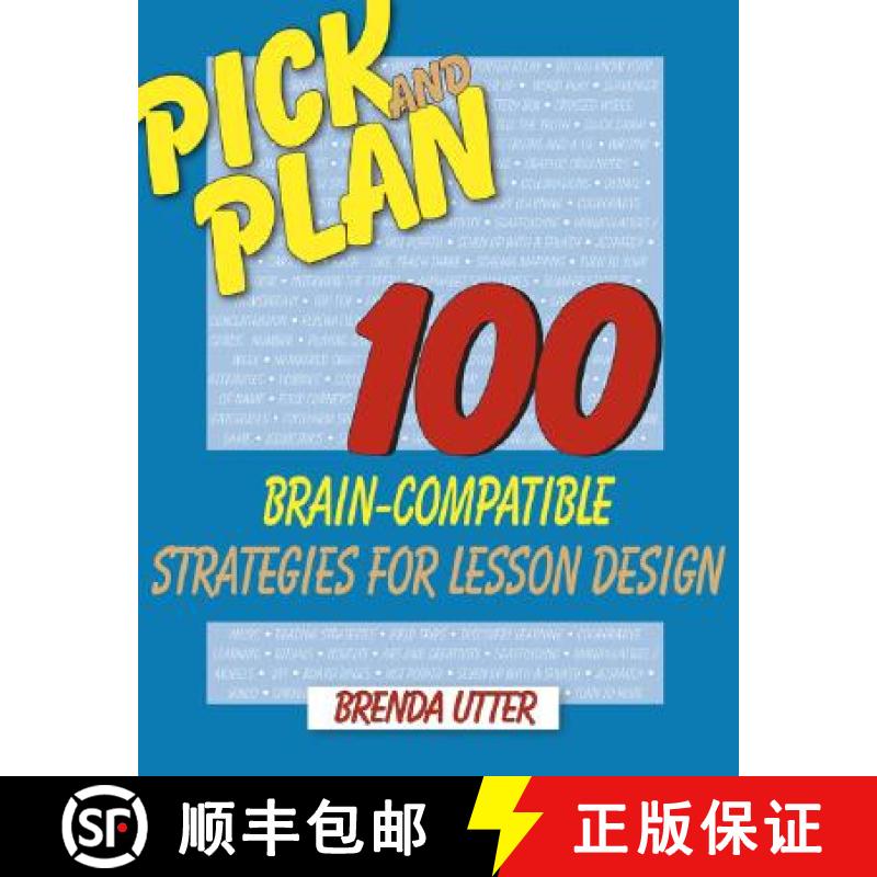 【4周达】Pick and Plan: 100 Brain-Compatible Strategies for Lesson Design [9781412951142]