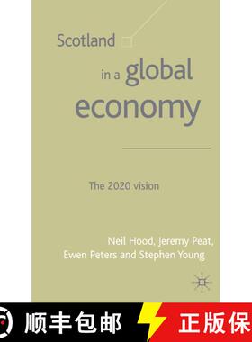 【3-4周达】Scotland in a Global Economy : The 2020 Vision [9780333964545]