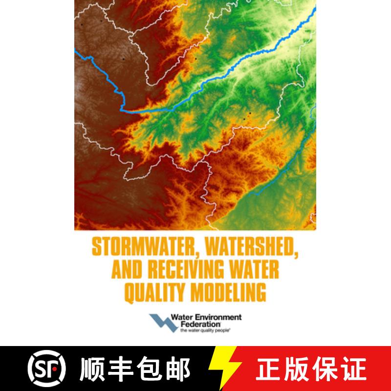 预订 Stormwater, Watershed, and Receiving Water Quality Modeling [9781572783591]