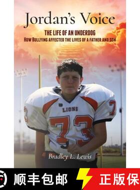 【3-4周达】Jordan's Voice: The Life of an Underdog - How Bullying affected the lives of a father and ... [9798822965997]