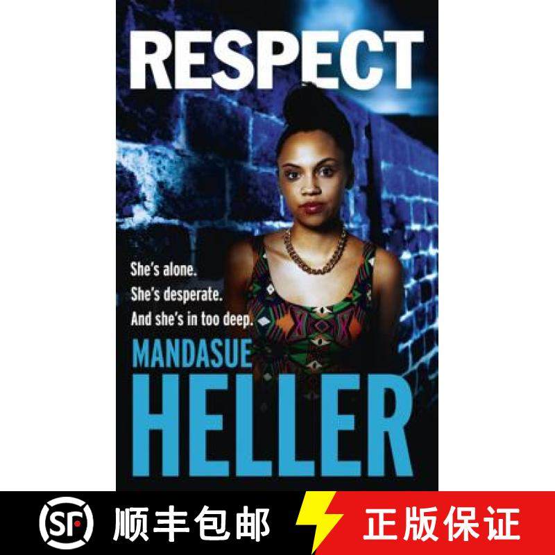 【3-4周达】Respect: A raw, gritty drama you won't put down [9781444769500]