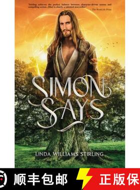 【3-4周达】Simon Says: A Magical Heart-Warming Tale of Mystical Powers, Kindness and Love, Self-Sacri... [9798988591214]