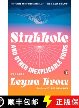 【3-4周达】Sinkhole, and Other Inexplicable Voids: Stories [9780593299654]