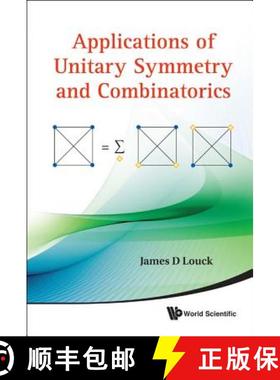 【3-4周达】Applications of Unitary Symmetry and Combinatorics [9789814350716]